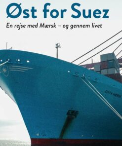øst For Suez - Kristen Bjørnkjær - Bog