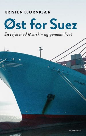 øst For Suez - Kristen Bjørnkjær - Bog