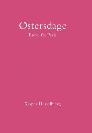 østersdage - Kasper Hesselbjerg - Bog