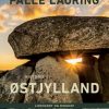 østjylland - Palle Lauring - Bog