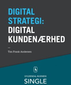 10 digitale strategier - Digital kundenærhed (E-bog)
