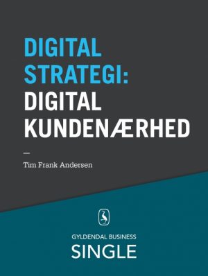 10 digitale strategier - Digital kundenærhed (E-bog)