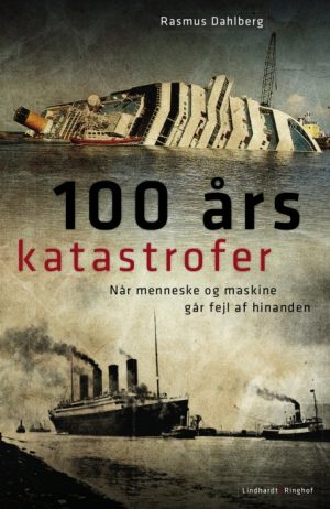 100 års katastrofer (E-bog)