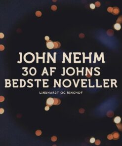 30 Af Johns Bedste Noveller - John Nehm - Bog
