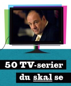 50 tv-serier du skal se (E-bog)