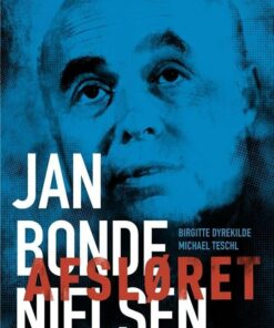 Afsløret - Jan Bonde Nielsen - Birgitte Dyrekilde - Bog