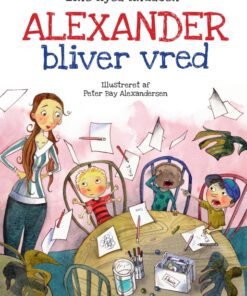 Alexander bliver vred (E-bog)