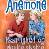 Anemone 5 - Kærlighed og skjulte skatte (E-bog)