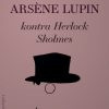 ArsÃ¨ne Lupin - I Al Fortrolighed - Maurice Leblanc - Bog