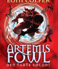Artemis Fowl 5 - Den tabte koloni (E-bog)