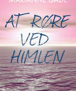 At røre ved himlen (E-bog)