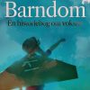 Barndom. En Historiebog Om Voksne - Hugo Hørlych Karlsen - Bog
