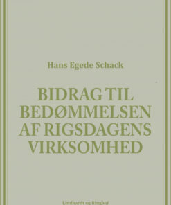 Bidrag til bedømmelsen af Rigsdagens virksomhed (E-bog)