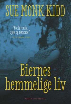 Biernes Hemmelige Liv - Sue Monk Kidd - Bog