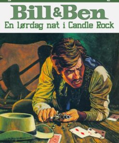 Bill og Ben - En lørdag nat i Candle Rock (E-bog)