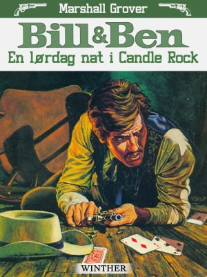 Bill og Ben - En lørdag nat i Candle Rock (E-bog)