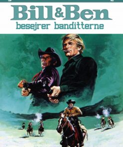 Bill og Ben besejrer banditterne (E-bog)