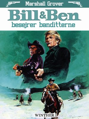 Bill og Ben besejrer banditterne (E-bog)