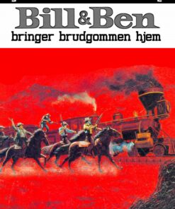Bill og Ben bringer brudgommen hjem (E-bog)