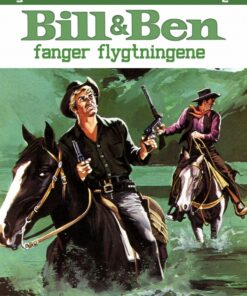 Bill og Ben fanger flygtningene (E-bog)