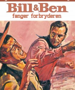 Bill og Ben fanger forbryderen (E-bog)