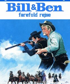 Bill og Ben - farefuld rejse (E-bog)