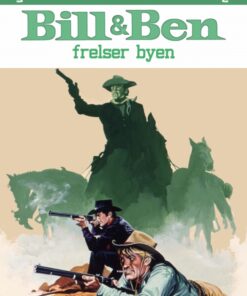 Bill og Ben frelser byen (E-bog)