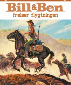 Bill og Ben frelser flygtningen (E-bog)