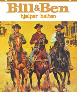 Bill og Ben hjælper helten (E-bog)