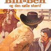 Bill og Ben og den sølle sherif (E-bog)