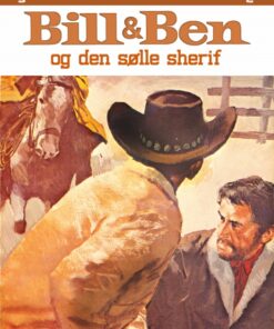 Bill og Ben og den sølle sherif (E-bog)