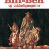 Bill og Ben og dobbeltgængerne (E-bog)