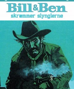 Bill og Ben skræmmer slynglerne (E-bog)