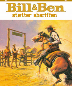 Bill og Ben støtter sheriffen (E-bog)