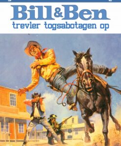 Bill og Ben trevler togsabotagen op (E-bog)