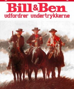 Bill og Ben udfordrer undertrykkerne (E-bog)