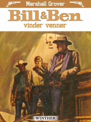 Bill og Ben vinder venner (E-bog)