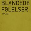 Blandede Følelser - Jannick Storm - Bog