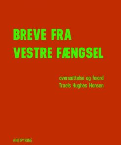 Breve Fra Vestre Fængsel - Louis-ferdinand Céline - Bog