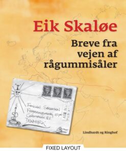 Breve fra vejen af rågummisåler (E-bog)