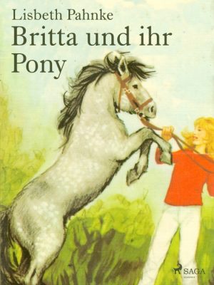 Britta und ihr Pony (E-bog)