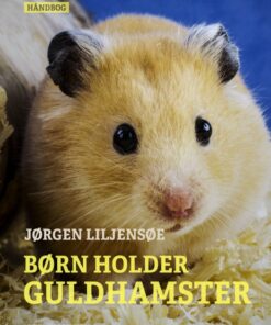 Børn holder guldhamster (E-bog)