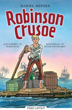 Carlsens Moderne Klassikere 1: Daniel Defoes Robinson Crusoe (E-bog)