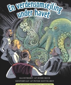 Carlsens Moderne klassikere 2: Jules Vernes En verdensomsejling under havet (E-bog)