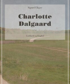 Charlotte Dalgaard - Sigurd Elkjær - Bog