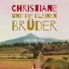 Christiane und die kleinen Brüder (E-bog)