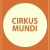 Cirkus Mundi - Gustav Wied - Bog