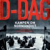 D-dag. Kampen om Normandiet (E-bog)