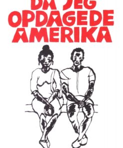 Da jeg opdagede Amerika (E-bog)
