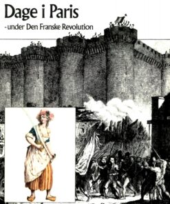 Dage i Paris - under den franske revolution (E-bog)